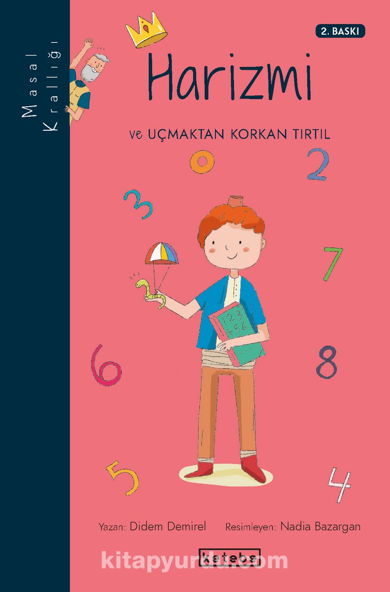 Harizmi ve Uçmaktan Korkan Tırtıl / Masal Krallığı