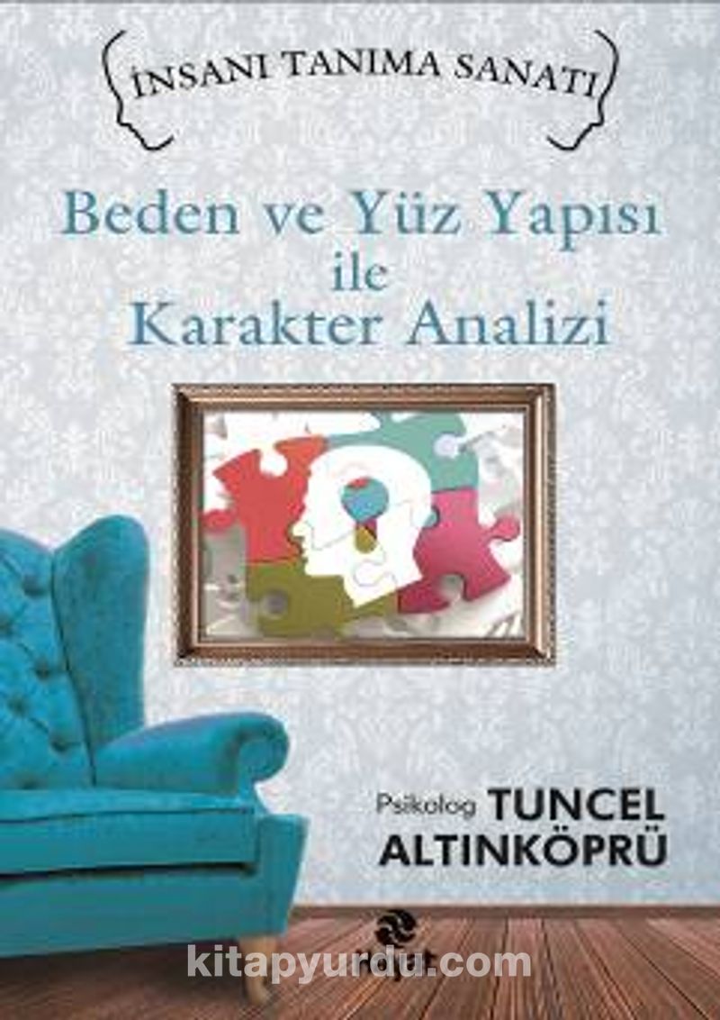 Beden ve Yüz Yapısı ile Karakter Analizi