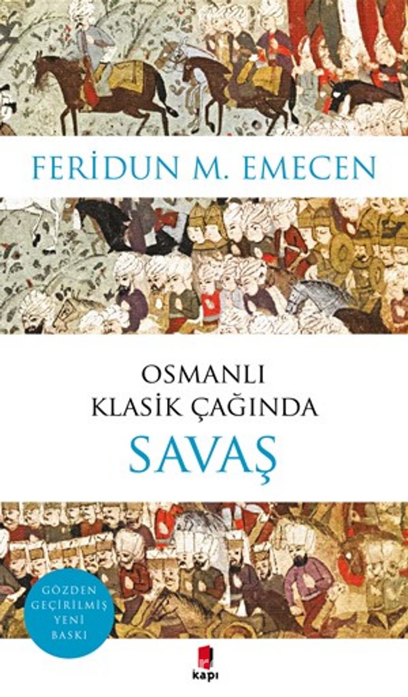 Osmanlı Klasik Çağında Savaş