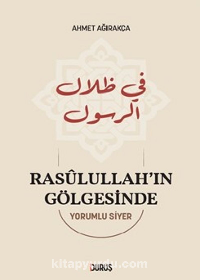 Rasûlullah’ın Gölgesinde