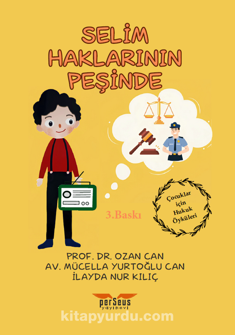 Selim Haklarının Peşinde