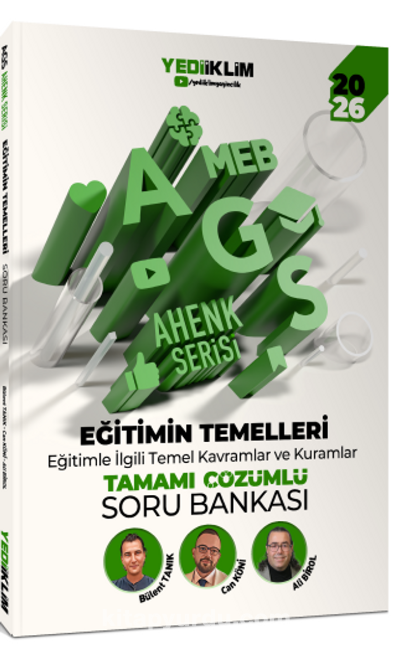 2026 MEB AGS Ahenk Serisi Eğitimin Temelleri Eğitimle İlgili Temel Kavramlar ve Kuramlar Tamamı Çözümlü Soru Bankası