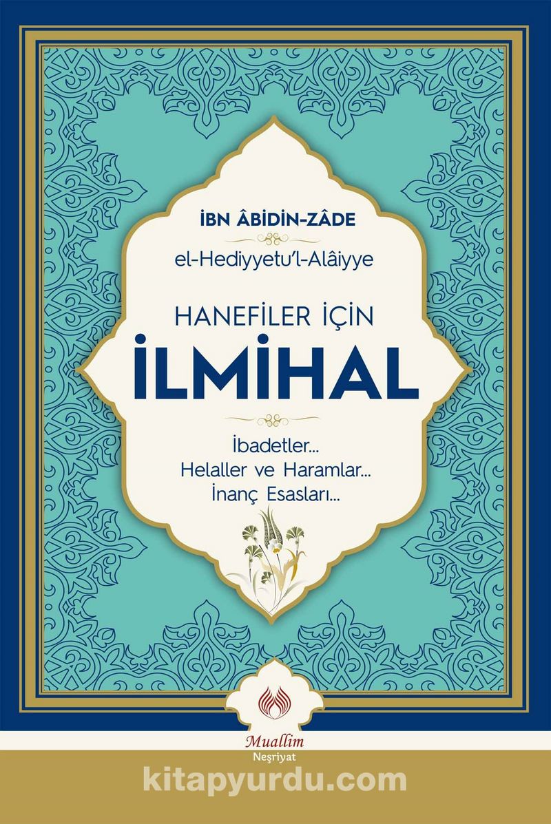 Hanefiler İçin İlmihal