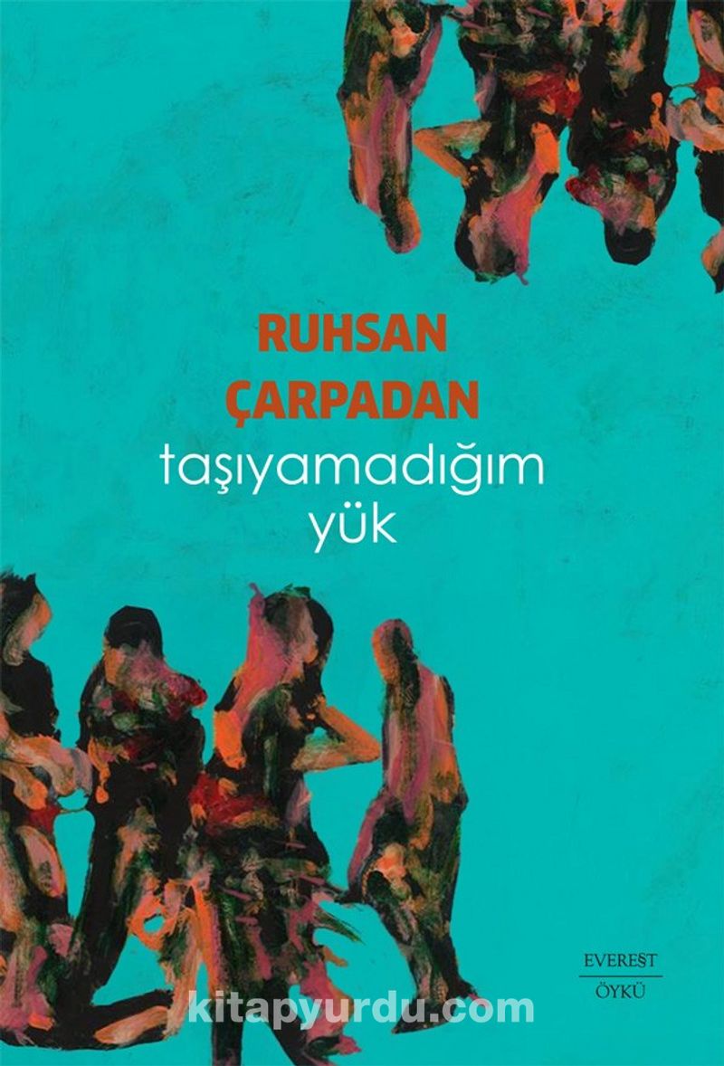 Taşıyamadığım Yük
