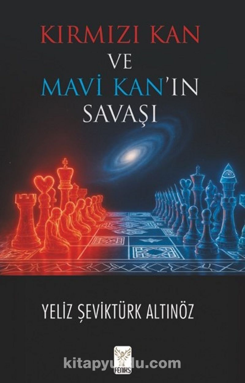 Kırmızı Kan ve Mavi Kan'ın Savaşı