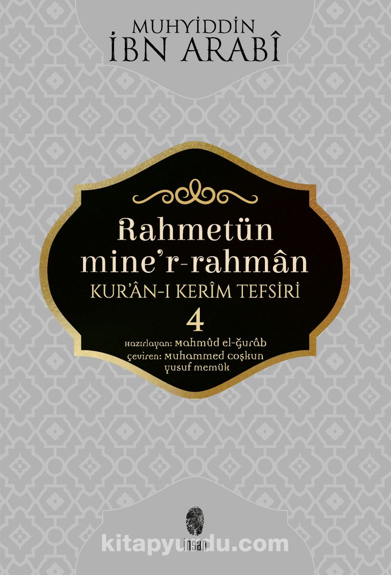 Rahmetün Mine'r-Rahman Kur'an-ı Kerim Tefsiri 4
