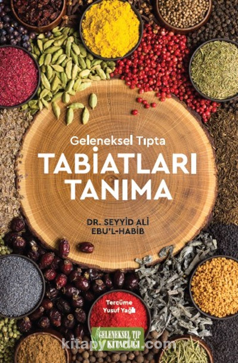Geleneksel Tıpta Tabiatları Tanıma