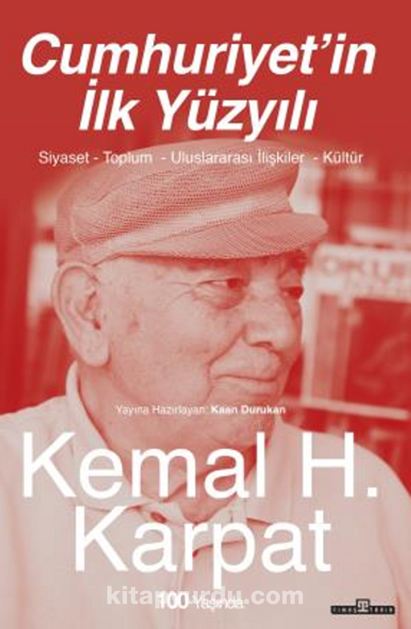 Cumhuriyet’in İlk Yüzyılı