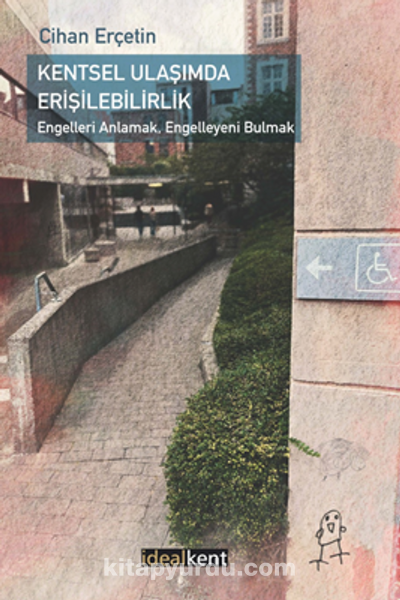 Kentsel Ulaşımda Erişilebilirlik