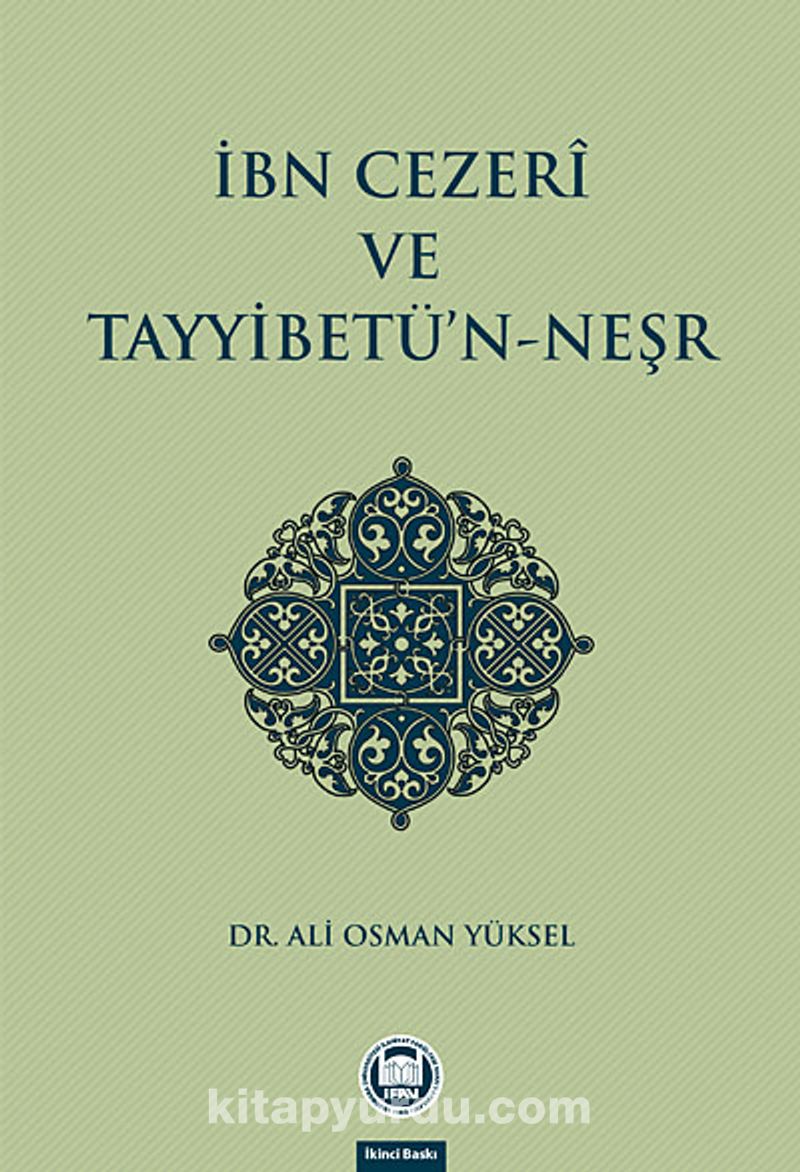 İbn Cezeri ve Tayyibetü'n-Neşr