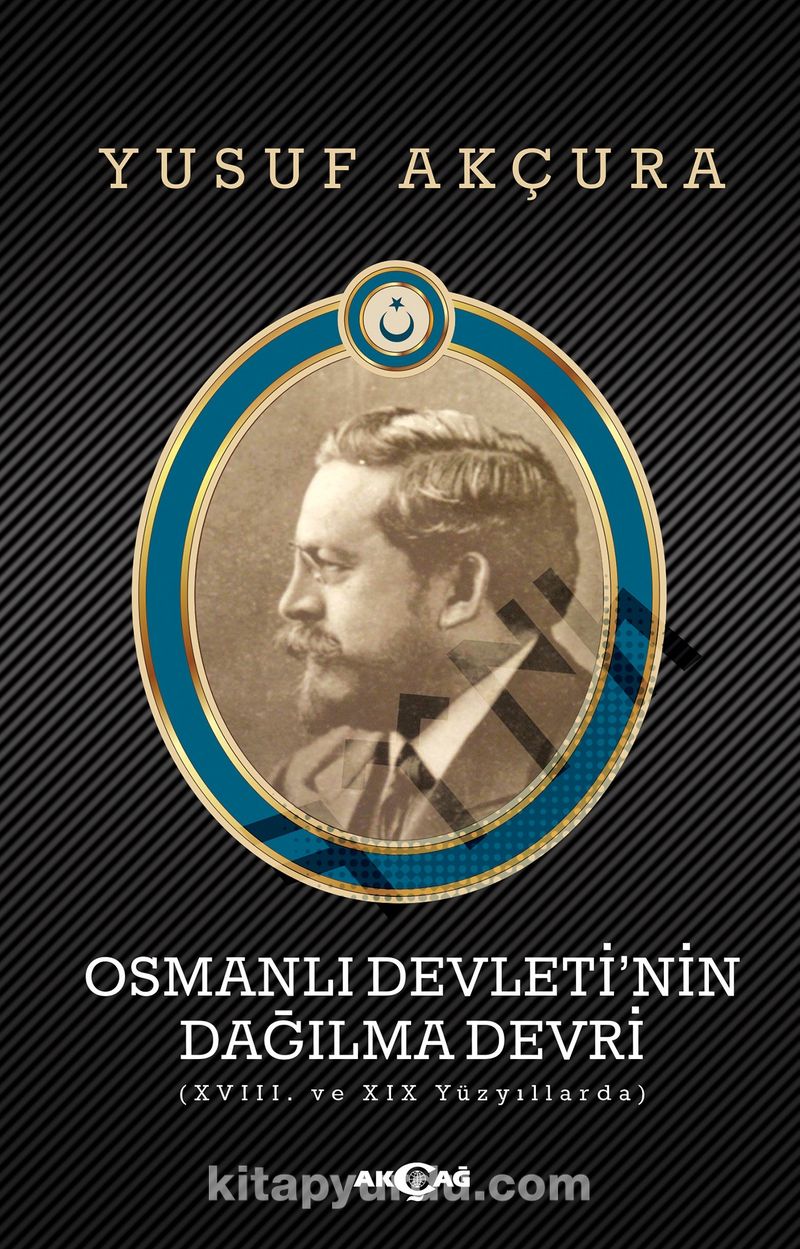 Osmanlı Devleti'nin Dağılma Devri