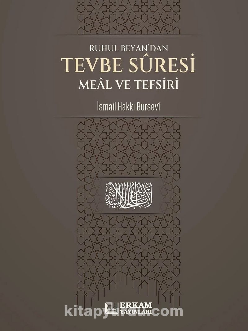 Ruhul Beyan'dan Tevbe Suresi Meal ve Tefsiri