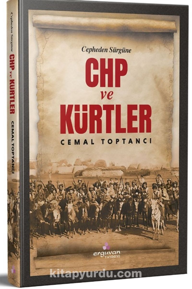 Cepheden Sürgüne Chp ve Kürtler