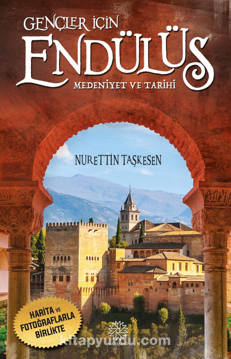 Gençler İçin Endülüs Medeniyet ve Tarihi