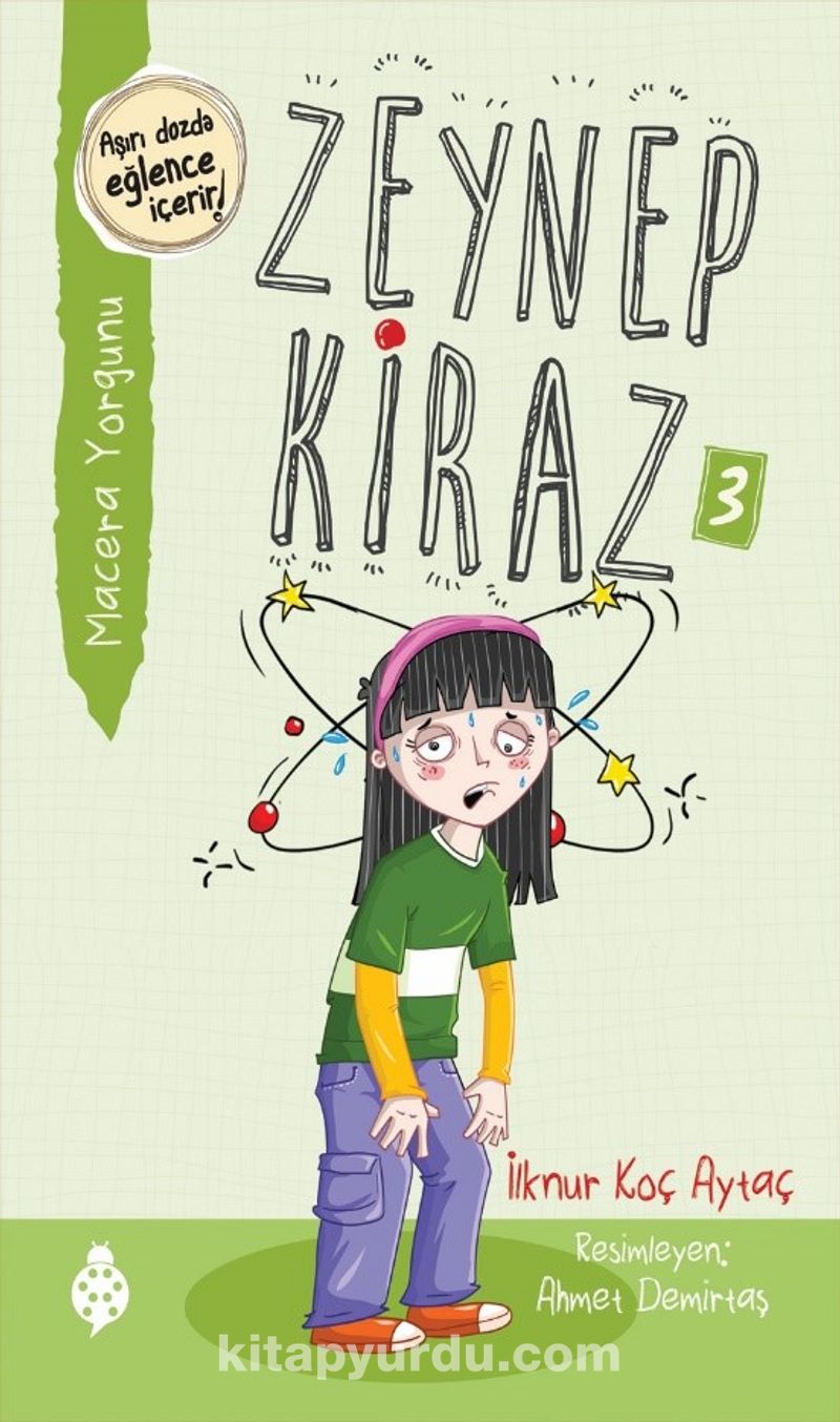 Zeynep Kiraz – 3 Macera Yorgunu