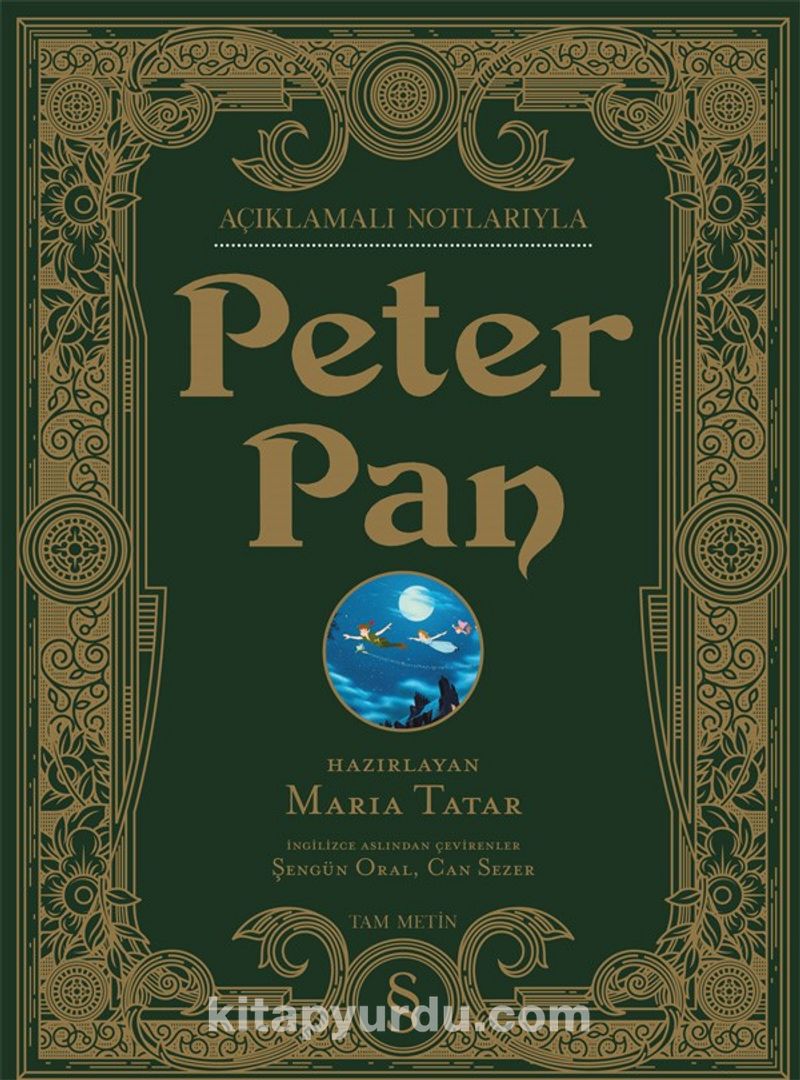 Açıklamalı Notlarıyla Peter Pan Yüzüncü Yıl Baskısı (Ciltli Renkli Resimli)
