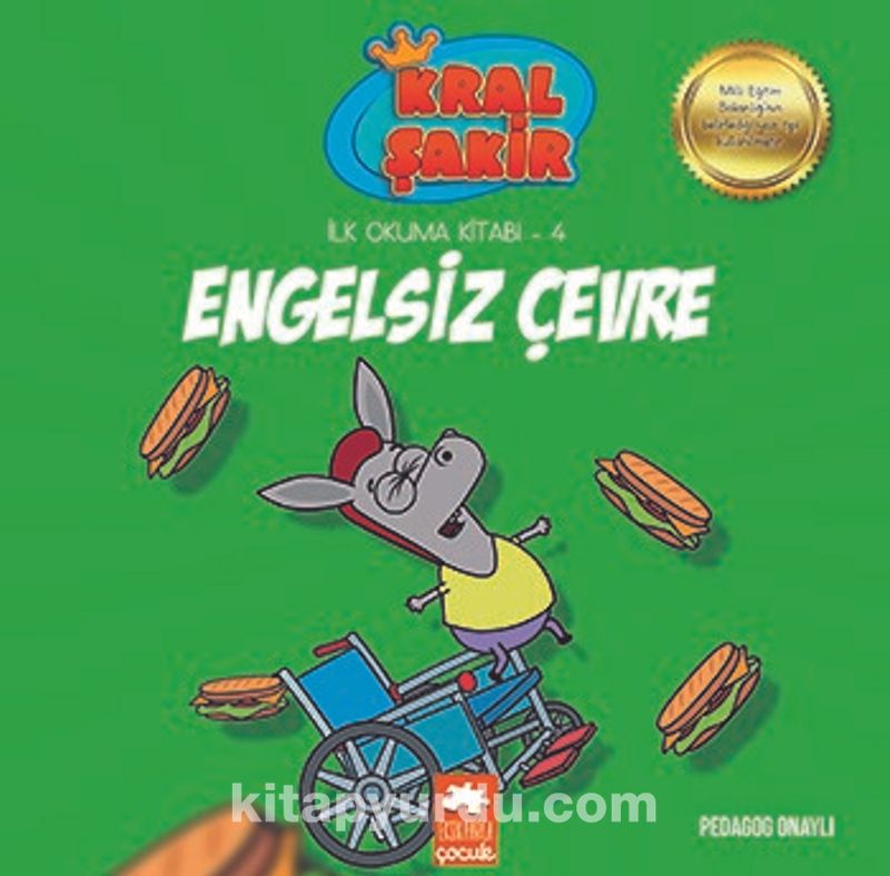 Engelsiz Çevre / Kral Şakir İlk Okuma Kitabı 4