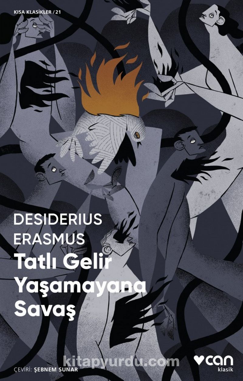 Tatlı Gelir Yaşamayana Savaş (Kısa Klasik)