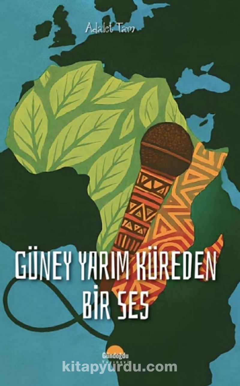 Güney Yarım Küreden Bir Ses