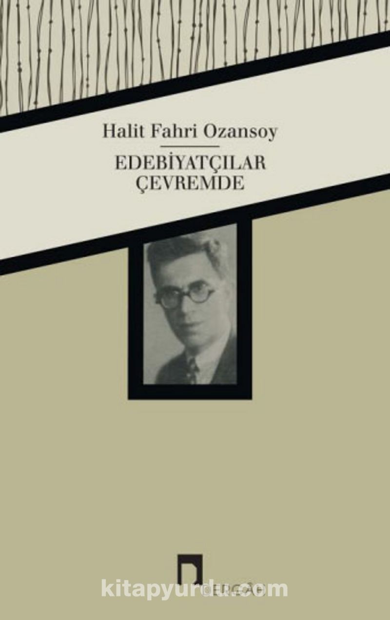 Edebiyatçılar Çevremde