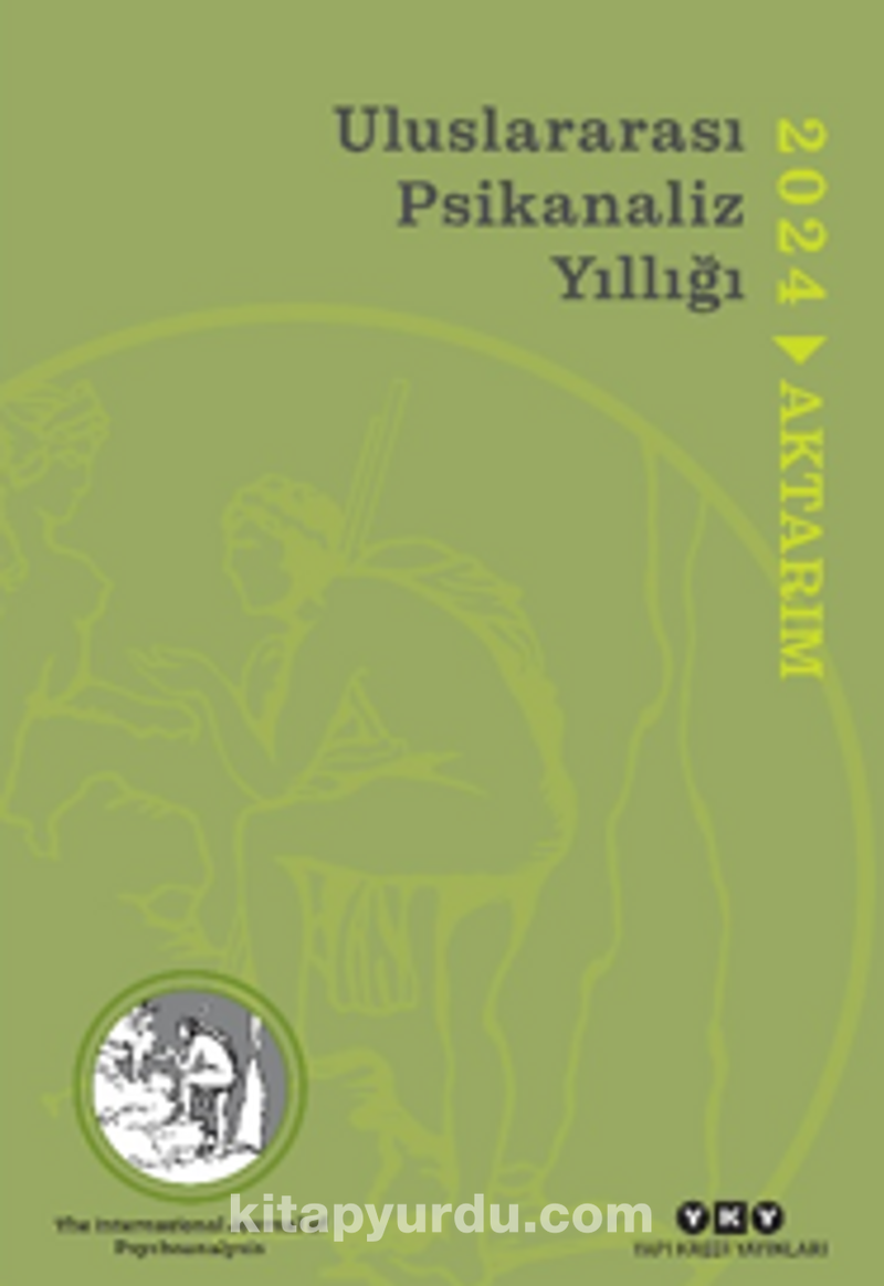 Uluslararası Psikanaliz Yıllığı 2024