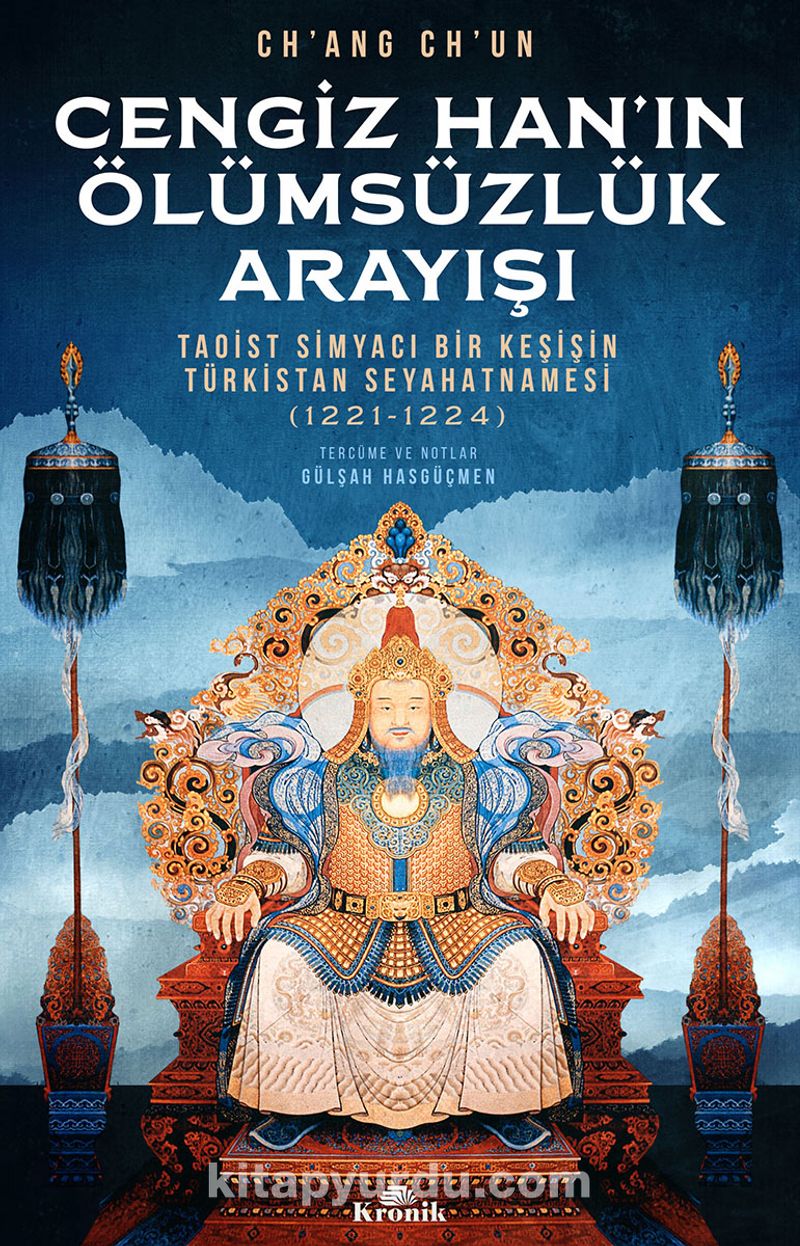 Cengiz Han'ın Ölümsüzlük Arayışı