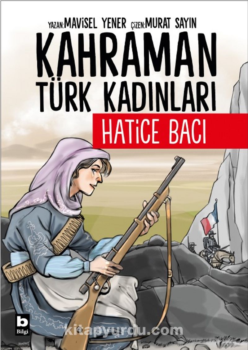 Kahraman Türk Kadınları Hatice Bacı