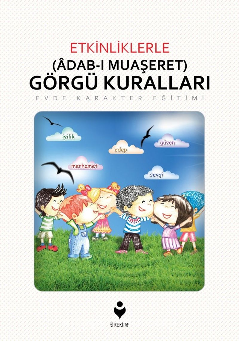 Etkinliklerle Adab-ı Muaşeret (Görgü Kuralları)