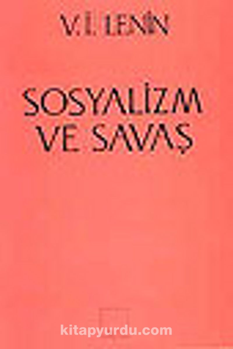 Sosyalizm ve Savaş