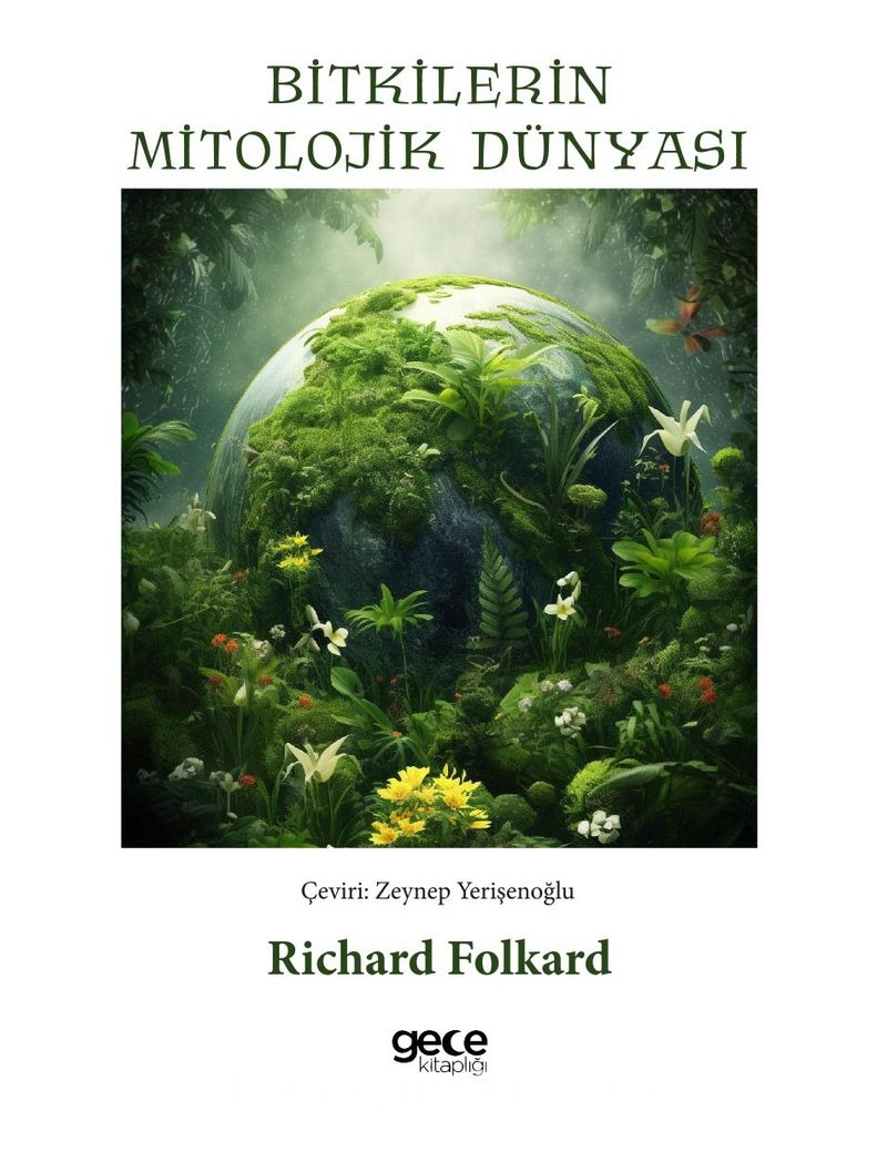 Bitkilerin Mitolojik Dünyası