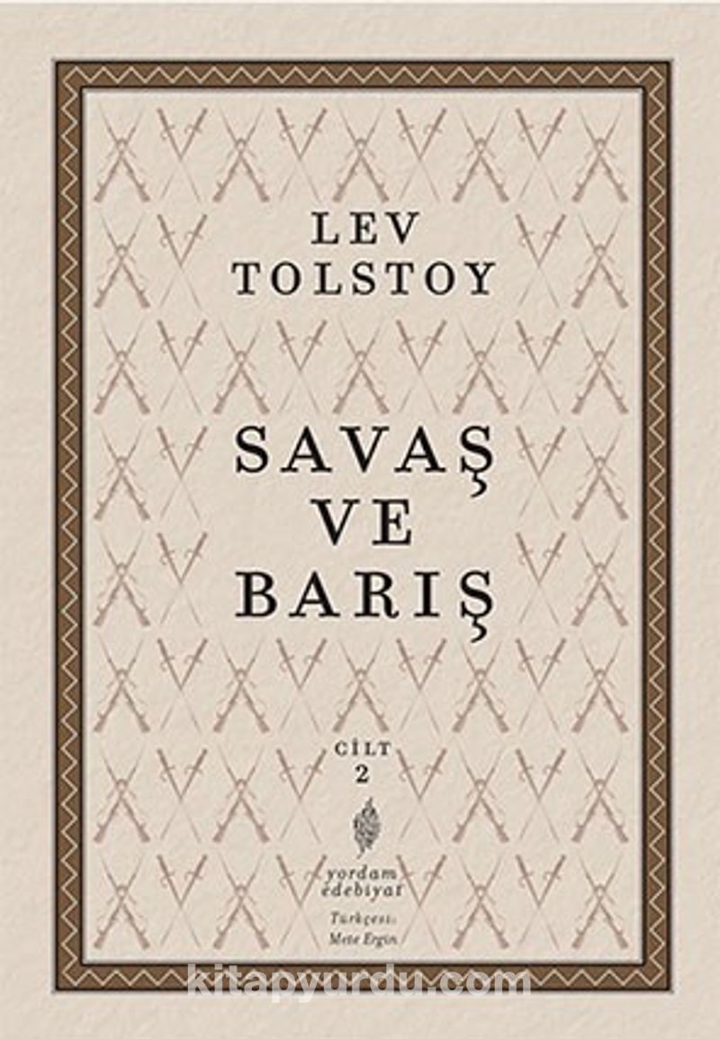 Savaş ve Barış 2. Cilt