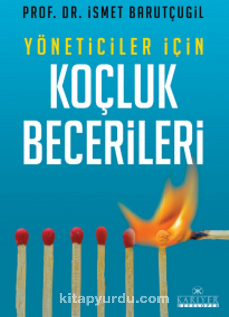 Yöneticiler İçin Koçluk Becerileri
