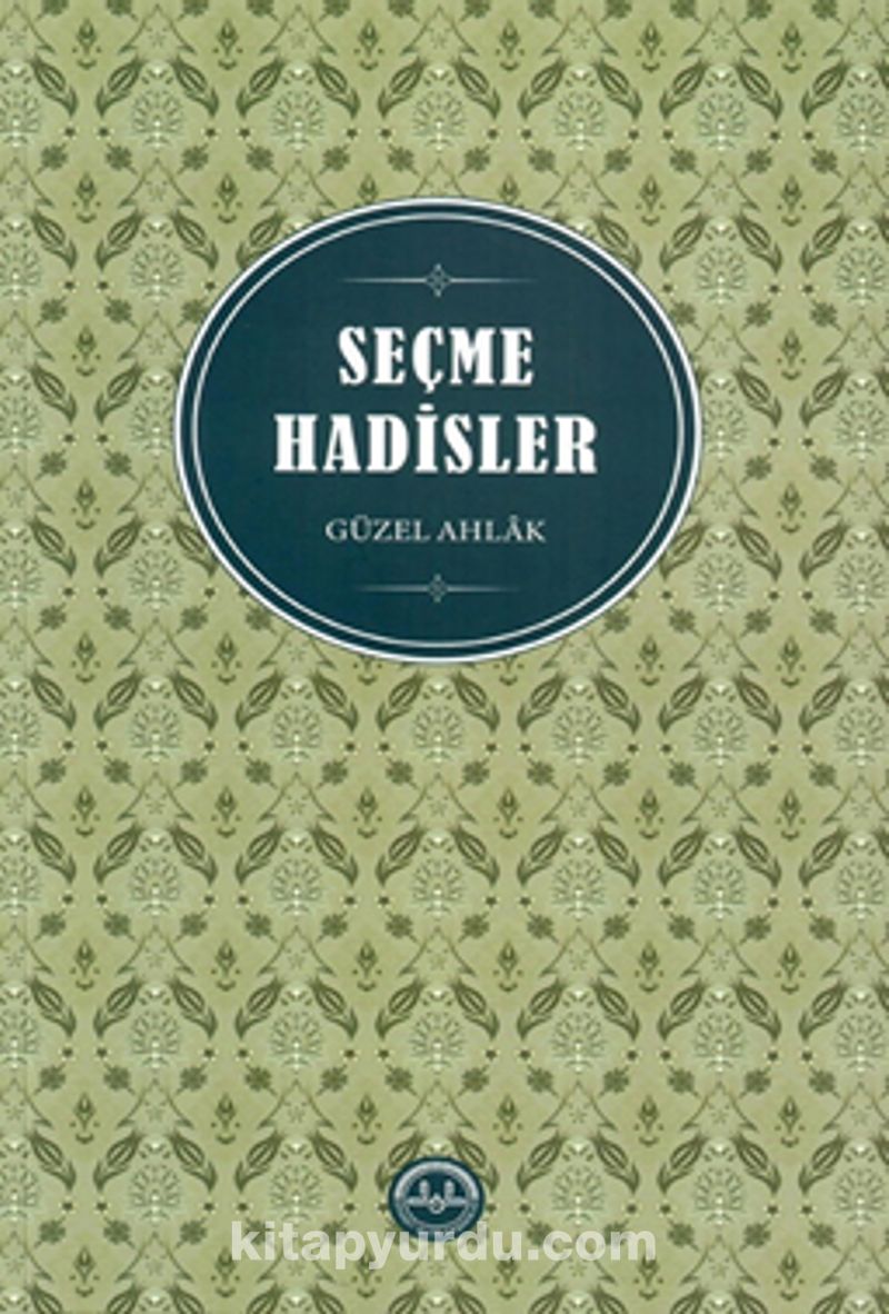 Seçme Hadisler