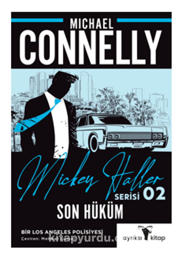 Son Hüküm – Mickey Haller Serisi