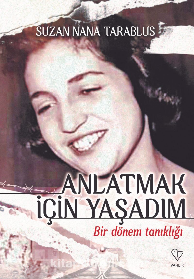 Anlatmak İçin Yaşadım