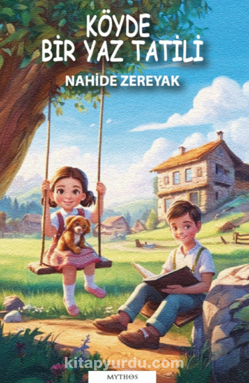 Köyde Bir Yaz Tatili