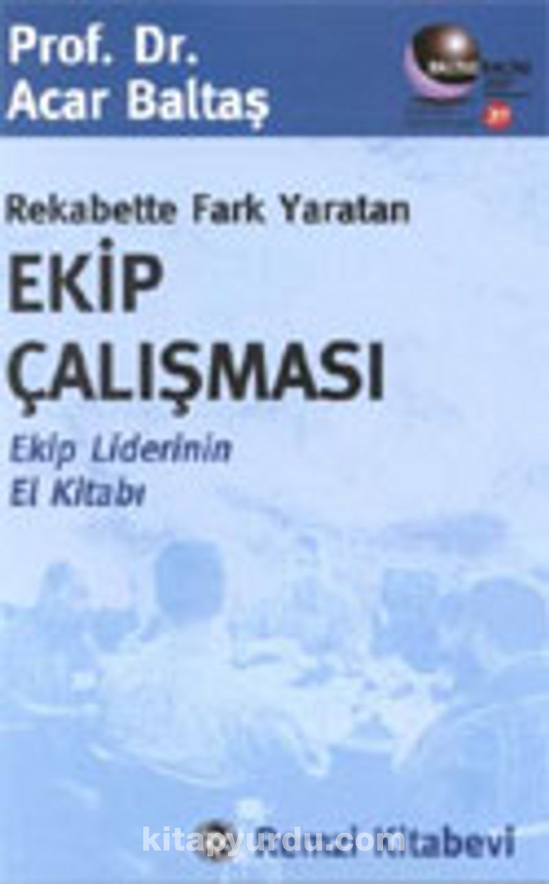 Rekabette Fark Yaratan Ekip Çalışması