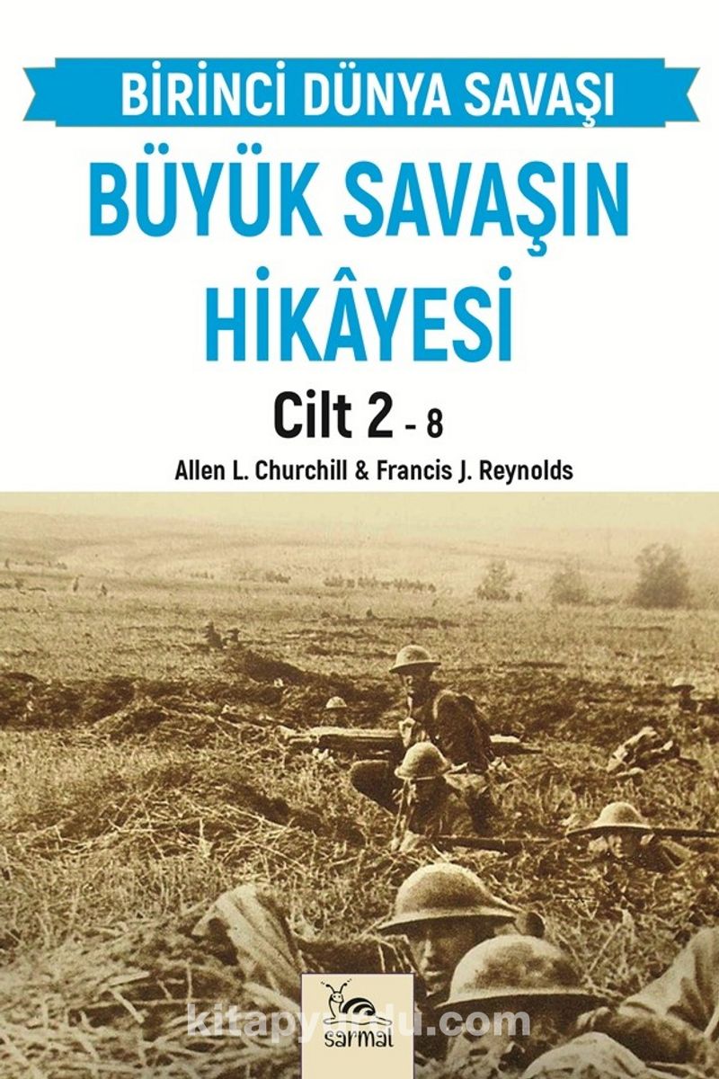 Büyük Savaşın Hikayesi Cilt 2