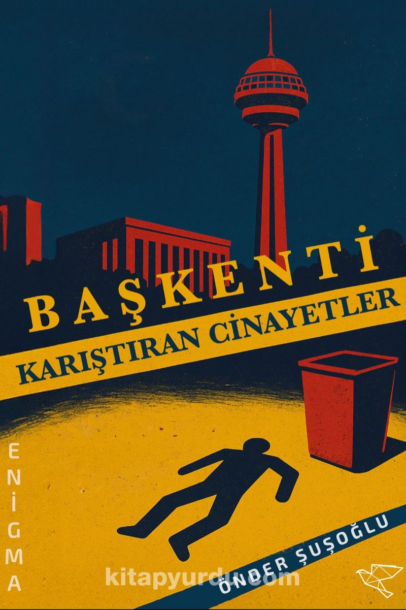 Başkenti Karıştıran Cinayetler
