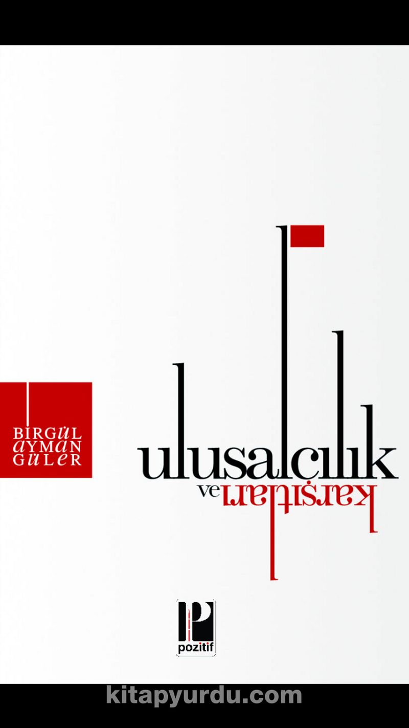 Ulusalcılık ve Karşıtları