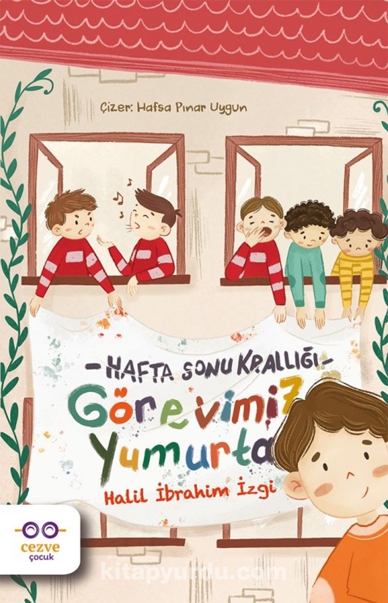 Görevimiz Yumurta / Hafta Sonu Krallığı