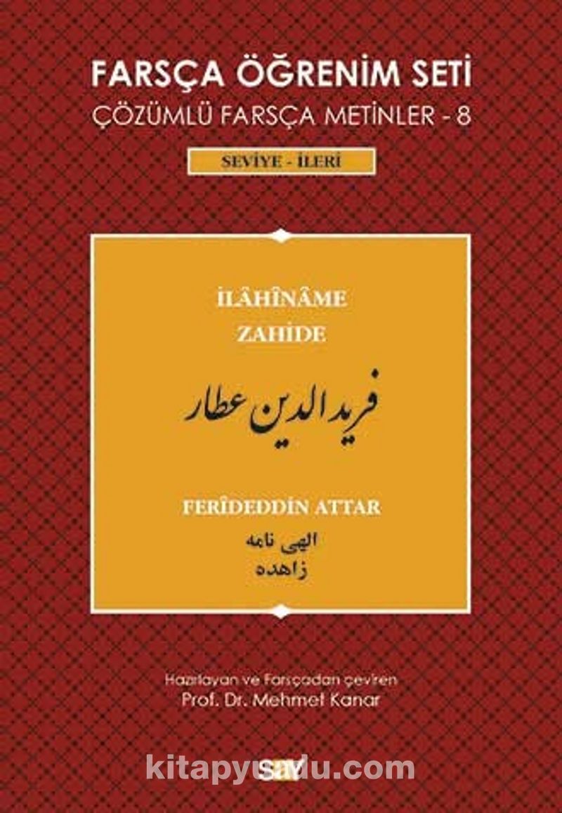 Farsça Öğrenim Seti 8 (Seviye-İleri - İlahiname Zahide)