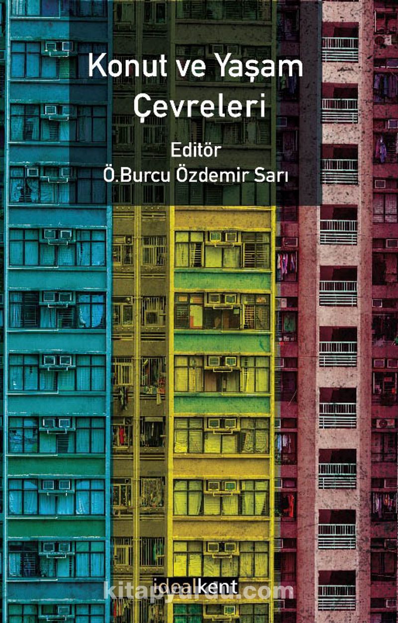 Konut ve Yaşam Çevreleri