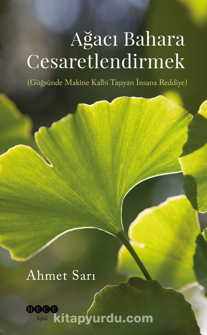 Ağacı Bahara Cesaretlendirmek