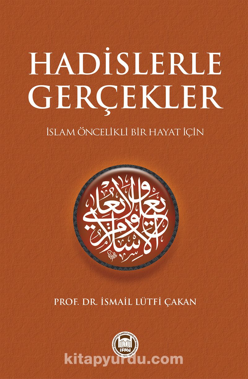 Hadislerle Gerçekler
