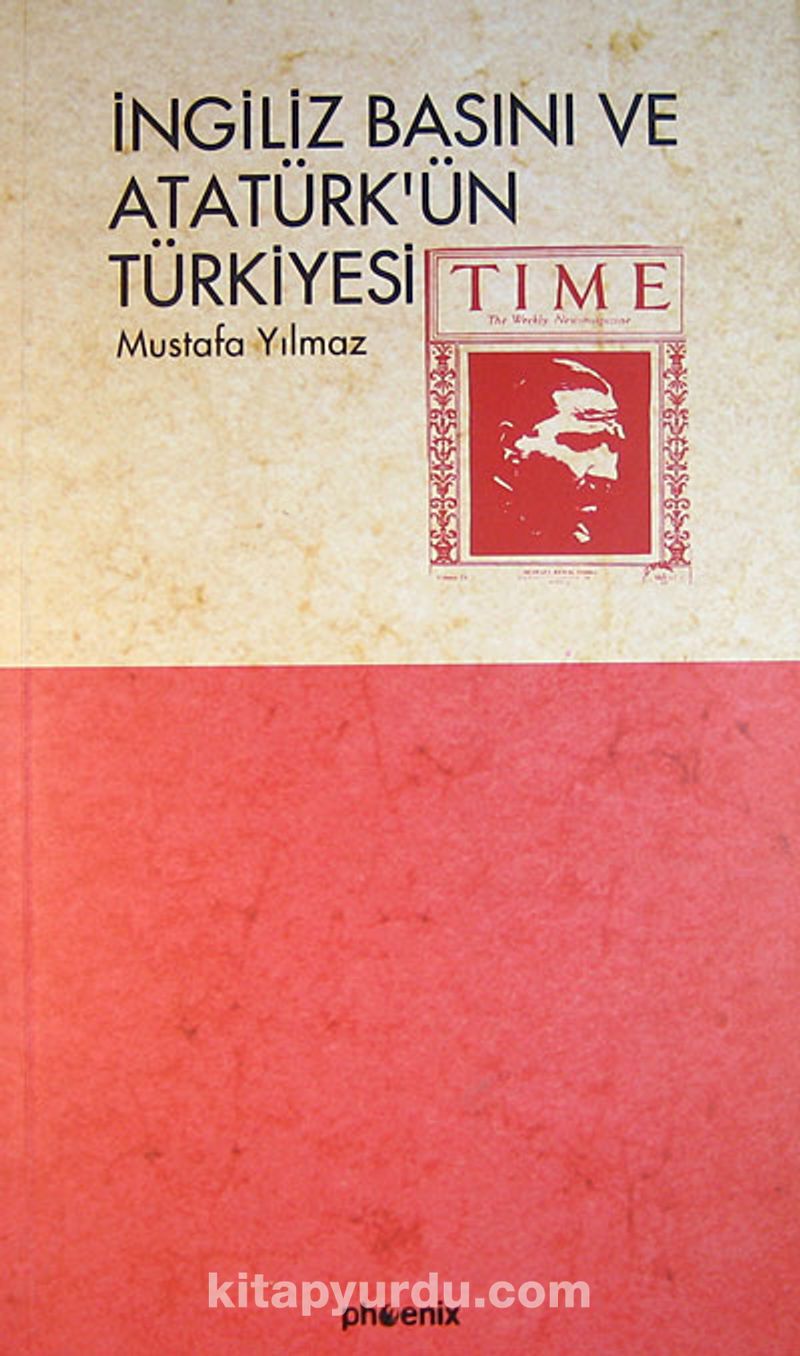 İngiliz Basını ve Atatürk'ün Türkiyesi