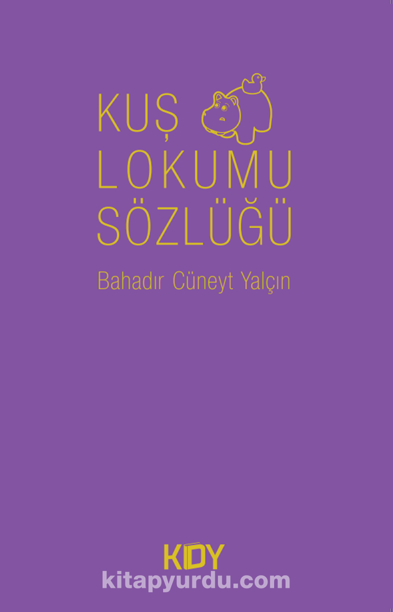 Kuş Lokumu Sözlüğü