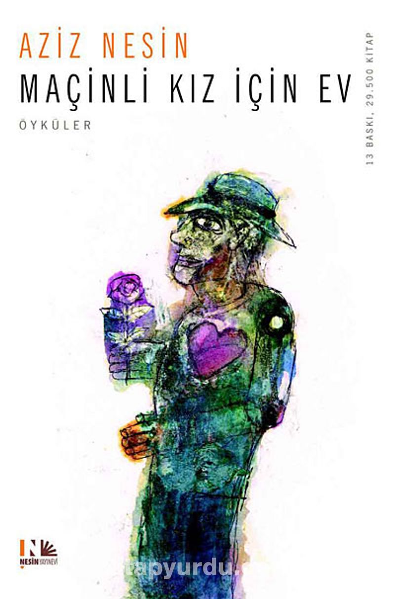 Maçinli Kız İçin Ev