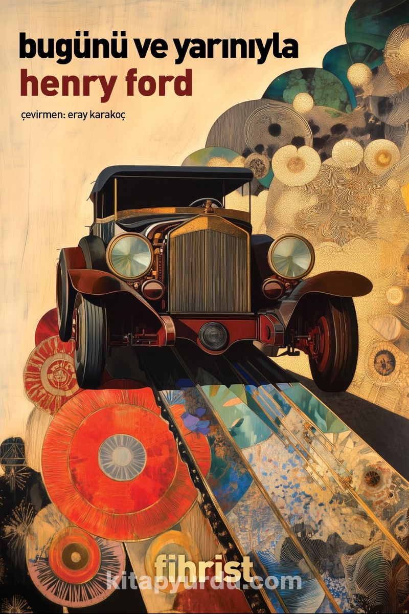 Bugünü ve Yarınıyla