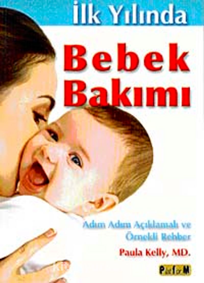 İlk Yılında Bebek Bakımı